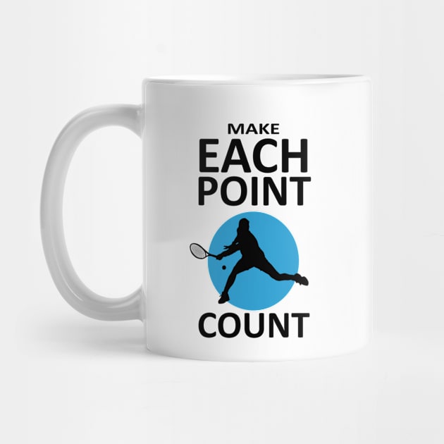 Tennis - Make Each Point Count by TMBTM